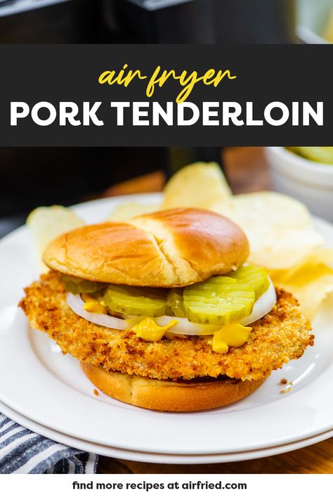 Breaded Pork Tenderloin Sandwich, Air Fryer Pork Tenderloin, Breaded Pork Tenderloin, Tenderloin Sandwich, Fried Pork Tenderloin, Pork Chop Sandwiches, Pork Tenderloin Sandwich, Air Fryer Pork, Air Fryer Pork Chops