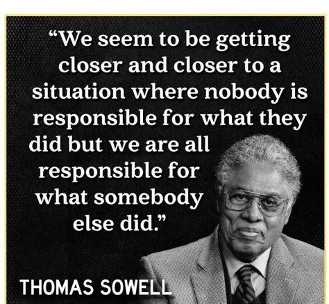 Thomas Sowell, Well Said Quotes, Historical Quotes, Spiritual Truth, Soul Quotes, Bible Quotes Prayer, Motivational Quotes For Life, Meaningful Words, Quotable Quotes