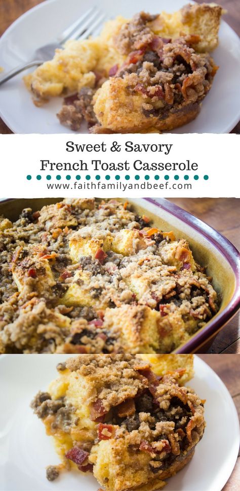 Sweet & Savory French Toast Casserole #groundbeef #breakfast Savory French Toast, Breakfast Casserole French Toast, Savoury French Toast, Sausage Ingredients, French Toast Casserole Recipes, Recipes To Cook, French Toast Breakfast, Toast Casserole, Vegetarian Breakfast Recipes