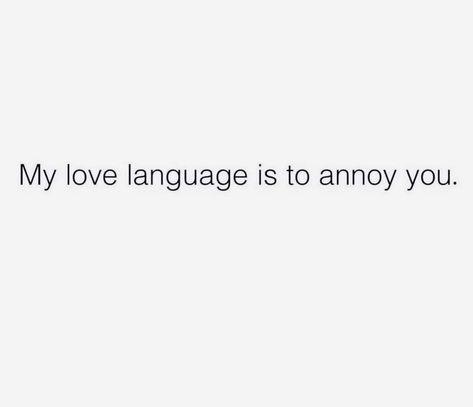 Annoyed Quotes, An Inconvenient Truth, My Love Language, Words Wallpaper, Love Language, Love Languages, Short Quotes, Fact Quotes, My Love