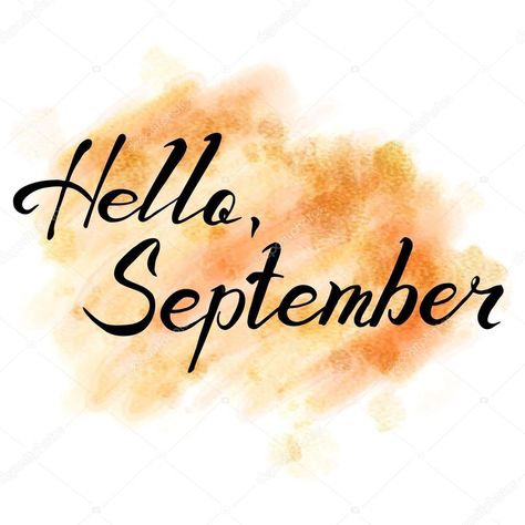 Hello September Images, September Images, September Themes, September Fashion, Hello September, Hand Drawn Lettering, Fashion Themes, Download Cute Wallpapers, Social Media Engagement