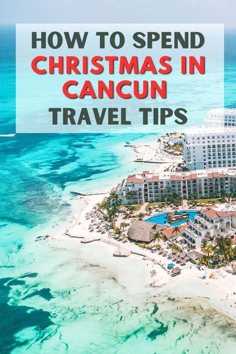 Read this detailed travel guide about spending Christmas in Cancun, best things to do, weather, events and what to expect. Things To Do In Cancun, Cancun Hotel Zone, Mexico Christmas, Cancun Beaches, Cancun Trip, Cancun Hotels, Mexican Christmas, Christmas Look, Beautiful Christmas Decorations