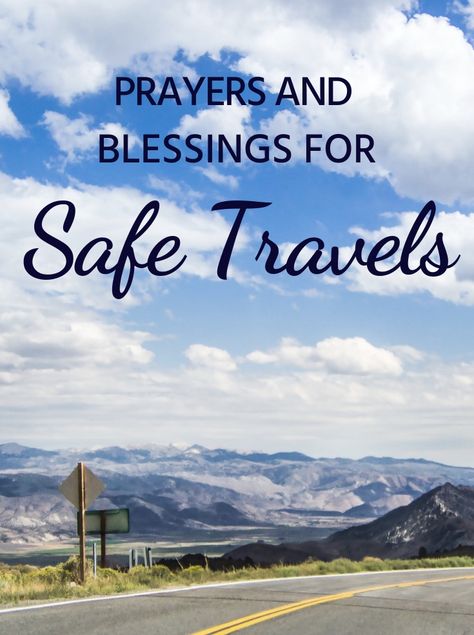 Safe Journey Quotes Travel Prayer, Safe Flight Quotes, Happy And Safe Journey, Safe Travels Quote, Safe Travels Prayer, Me And God, Safe Trip, Have A Safe Trip, Have A Safe Flight