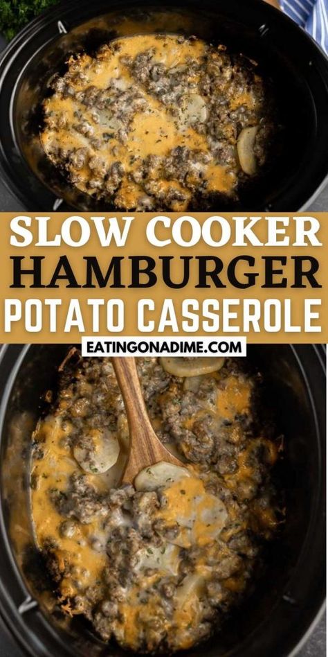 Crockpot Meal With Hamburger Meat, Pot Luck Dishes Crockpot, Hamburger And Potato Casserole, Hamburger Crockpot Recipes, Crock Pot Hamburger, Slow Cooker Hamburger, Potato Recipes Crockpot, Ground Beef Crockpot Recipes, Casserole Crockpot Recipes