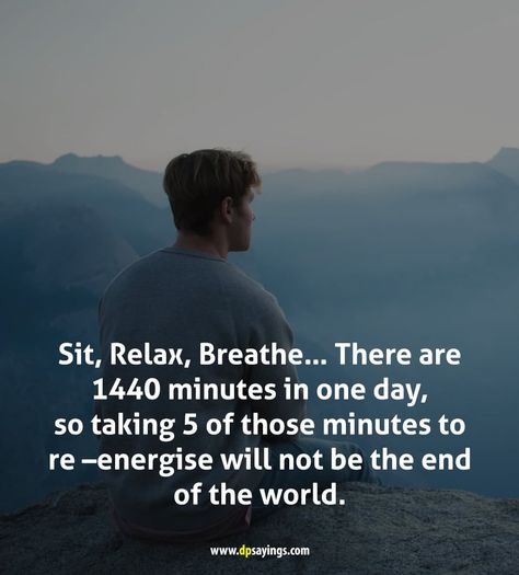 https://dpsayings.com/take-a-break-quotes/ A Break Quotes, Take A Break Quotes, Break Quotes, Yoga Reading, The End Of The World, Pranayama, End Of The World, Take A Break, Need This