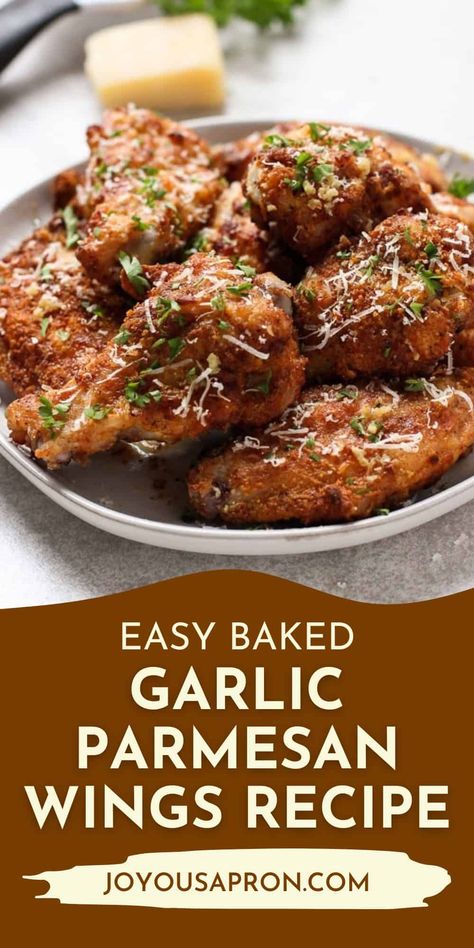 Baked Garlic Parmesan Chicken Wings, Parmesan Chicken Wings Baked, Joyous Apron, Wings Recipe Baked, Easy Protein Meals, Best Chicken Wing Recipe, Baked Garlic Parmesan Chicken, Parmesan Wings, Garlic Parmesan Wings