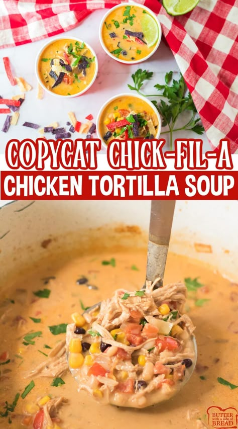 Copycat Chick-Fil-A Chicken Tortilla Soup is a creamy soup full of chicken, beans, corn and lots of flavor! Delicious chicken tortilla soup recipe that tastes just like the popular version you find at Chick-Fil-A! Chicken Tortilla Soup With Cream Of Chicken, Don Pablos Chicken Tortilla Soup, Copycat Chick-fil-a Chicken Tortilla Soup, Chicken Quesadilla Soup Recipes, Ww Creamy Chicken Tortilla Soup, Healthy Creamy Chicken Tortilla Soup, Chicken Tortilla Soup Crock Pot Chick Fila, Chick Fila Chicken Tortilla Soup Recipe, Copycat Chick Fil A Chicken Tortilla Soup Crockpot