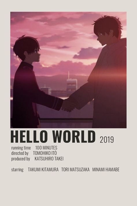 ☆ Minimalist/alternative "Hello World" anime movie poster ☆ Check out my "Anime Posters" board! Anime Movie Name, Anime Movie Recommendations, Hello World Anime, Anime Movie Poster, Movies Recommendations, Hello Poster, Anime Watchlist, Anime Oc Male, Anime Recs