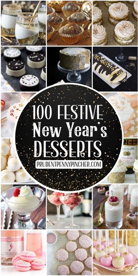 Fun and easy New Year’s Eve desserts, including fancy champagne treats and simple options for kids, perfect for parties and serving a crowd with festive flair. Alternative Desserts For Birthday, New Year’s Eve Baking Ideas, Best Desserts For Parties, New Years Eve Sweet Treats, Nee Years Desserts, New Year’s Eve Dessert Party, New Years Eve Party Dessert Ideas, New Year Deserts Ideas, New Year’s Party Desserts