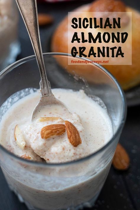 Almond Granita Sicily Recipe, Italian Granita Recipes, Italian Ice Recipe, Italian Snacks, Granita Recipes, Granitas, International Snacks, South Italy, Milk Dessert