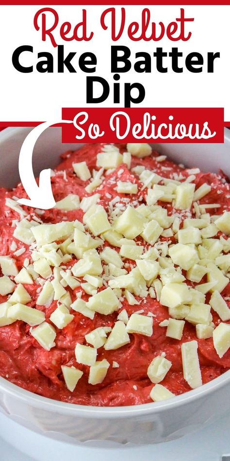 Red Velvet Cheesecake Dip, Red Velvet Dirt Cake, Red Velvet Cake Dip, Res Velvet Cake, Red Velvet Dip, Cake Mix Dip, Cake Dip Recipe, Lake Snacks, Better Than Cake