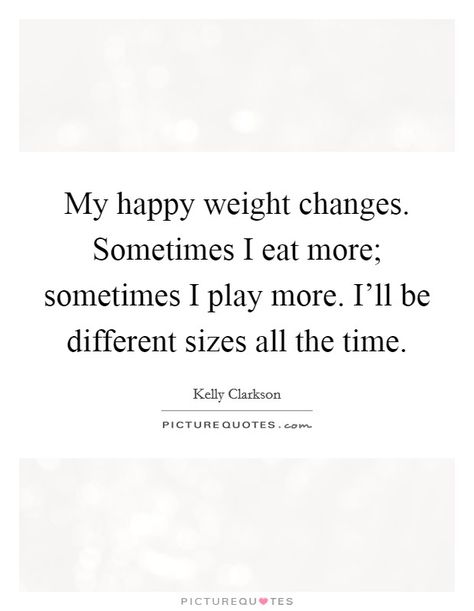 Sometimes gaining weight is a good thing! Never let your weight define you Happy Weight Gain Quotes, Gaining Weight Quotes, Gains Quote, Weight Quotes, Happy Weight, Best Advice Quotes, Bad Quotes, Weight Changes, Big Mood