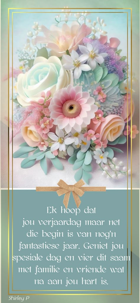 Happy Birthday Wishes Afrikaans, Skoondogter Verjaarsdag Wense, Lekker Verjaar Afrikaans Christelik, 60ste Verjaarsdag Wense, Verjaardagwense Vir Vroue, Geseende Verjaarsdag Afrikaans, Verjaardag Wense Afrikaans, Verjaarsdagwense Afrikaanse Vriendin, Lekker Verjaar Afrikaans