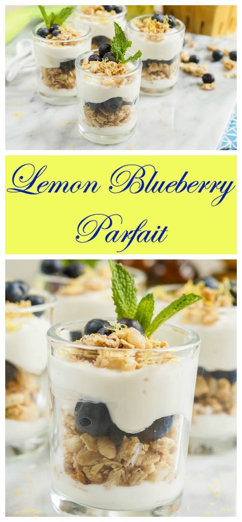 Lemon Blueberry Parfait Lemon Blueberry Parfait, Blueberry Parfait, Berry Yogurt Parfait, Bunny Brunch, Healthy Parfait, Easy Breakfast Treats, Lemon Greek Yogurt, Lemon Raspberry Cheesecake, Yogurt Parfait Recipe