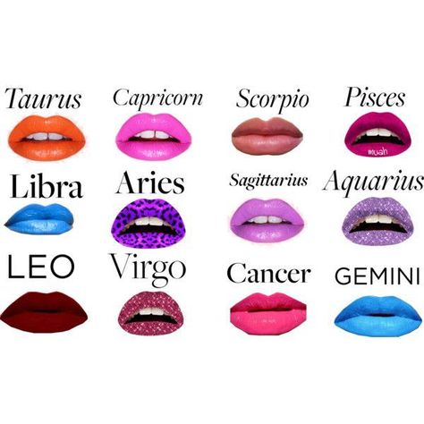 Zodiac Sign Lips, Aries And Sagittarius, Pisces And Taurus, Libra And Leo, Horoscope Taurus, Lips Shades, Leo And Virgo, Pisces Zodiac, Lip Makeup