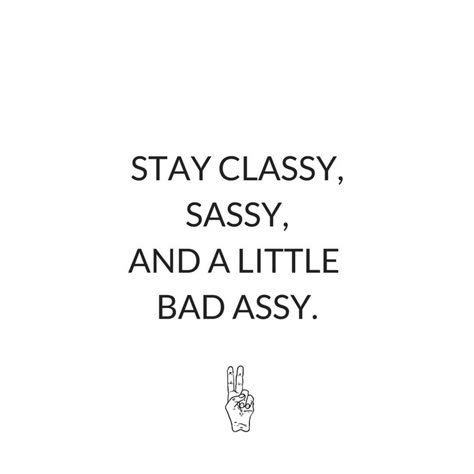 Quotes Sassy, Vegan Makeup Brushes, Bad Girl Quotes, Savage Quotes, Vie Motivation, Caption Quotes, Sassy Quotes, Stay Classy, Badass Quotes