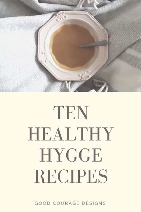 Hygge Meals, Hygge Routine, Danish Parenting, Hygge Lifestyle Inspiration, Hygge Recipes, Hygge Food, Hygge Inspiration, Nordic Diet, Cottagecore Recipes