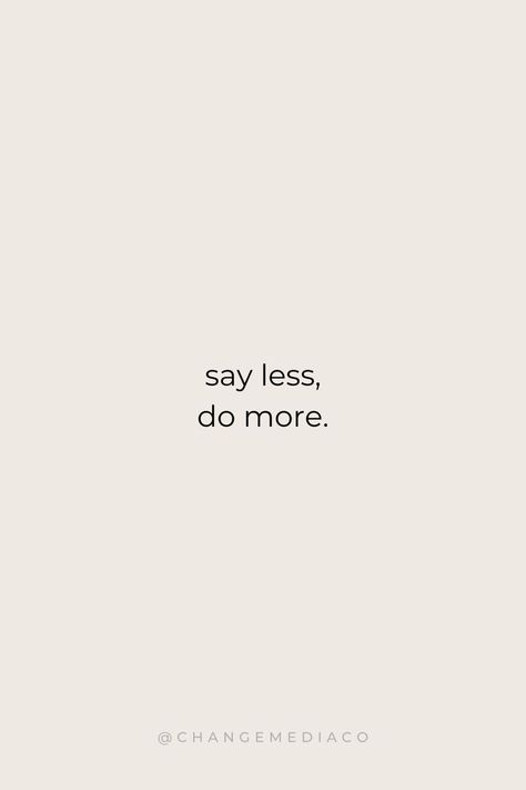 Revenge Wallpaper, Say Less Do More, Small Motivational Quotes, Wallpaper Success, Ceo Quotes, Ceo Quote, Aesthetic Success, Short Success Quotes, Princess Era