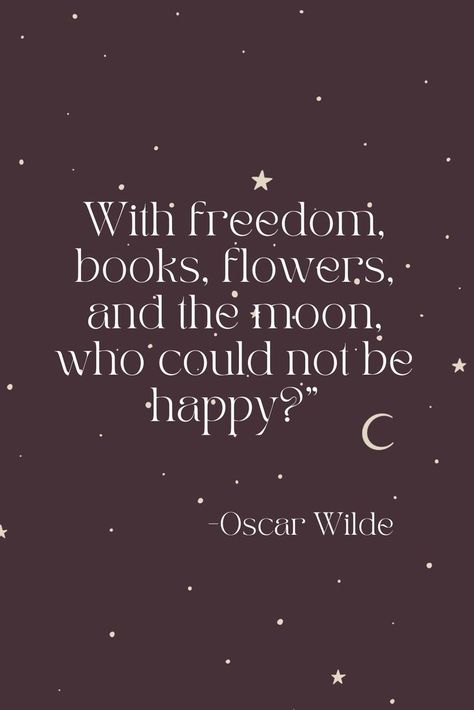 Famous Poetry Quotes, Famous Literary Quotes, Wilde Quotes, Books Flowers, Poetry Famous, Oscar Wilde Quotes, Freedom Quotes, Writer Quotes, Book Flowers