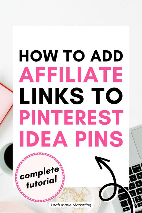 affiliate links on Pinterest idea pins tutorial How To Post Affiliate Links On Pinterest, How To Affiliate Market On Pinterest, How To Pin On Pinterest, Affiliate Links On Pinterest, Pinterest Idea Pins, Marketing Basics, Pinterest Affiliate, Make Money On Pinterest, Money On Pinterest