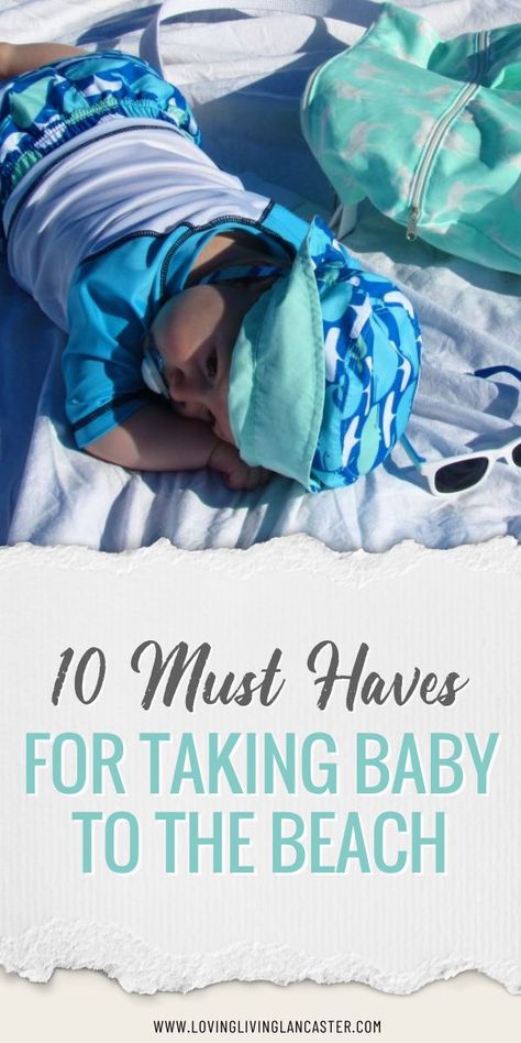 Beach With 6 Month Old, Babies At The Beach Tips, 8 Month Old Beach Trip, 3 Month Old Beach Essentials, One Year Old Beach Trip Tips, 3 Month Old Beach Trip, Beach Packing List For Baby, Beach Day With Baby, Beach With Newborn