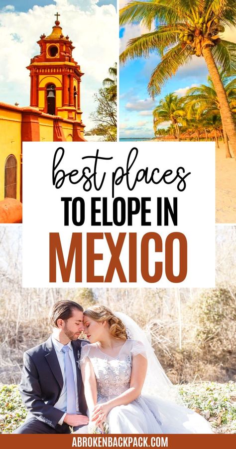 Are you thinking of eloping in Mexico? Here's what you need to know. From the paperwork required, to where you can get married, and the most romantic locations, we've got all the information you need right here. Plus, we've included romantic hotels in Mexico that will give you all the inspiration you need! Elope In Mexico, Romantic Locations, Elopement Destinations, Romantic Hotels, Mexico Elopement, Spring Break Destinations, Mexico Hotels, How To Elope, Long Term Travel