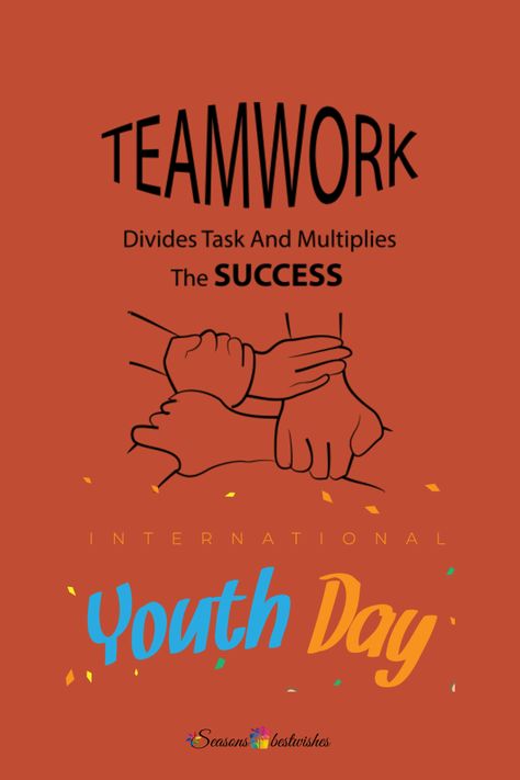 Happy International Youth Day to all. "TEAMWORK divides task and multipies the SUCCESS" -Get more inspiring youth day quotes and youth day poster. #teamwork #youthday #12thaugust #indianyouth #inetetnationalyouthday #images #successquotes Teamwork Poster Ideas, Background For Slogan Writing, National Youth Day Creative Posters, National Youth Day Posters, Youth Day Poster Design, International Youth Day Poster, Youth Day Quotes, Youth Day Poster, Tagore Quotes