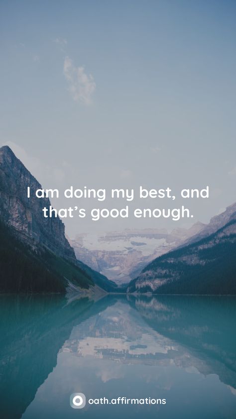 I am doing my best, and that’s good enough. I’m Good Enough Quote, Gentle Quotes, I Am Good Enough, Have A Better Day, Very Best Quotes, Healing Takes Time, I Am Doing My Best, Feel It All, Enough Is Enough Quotes