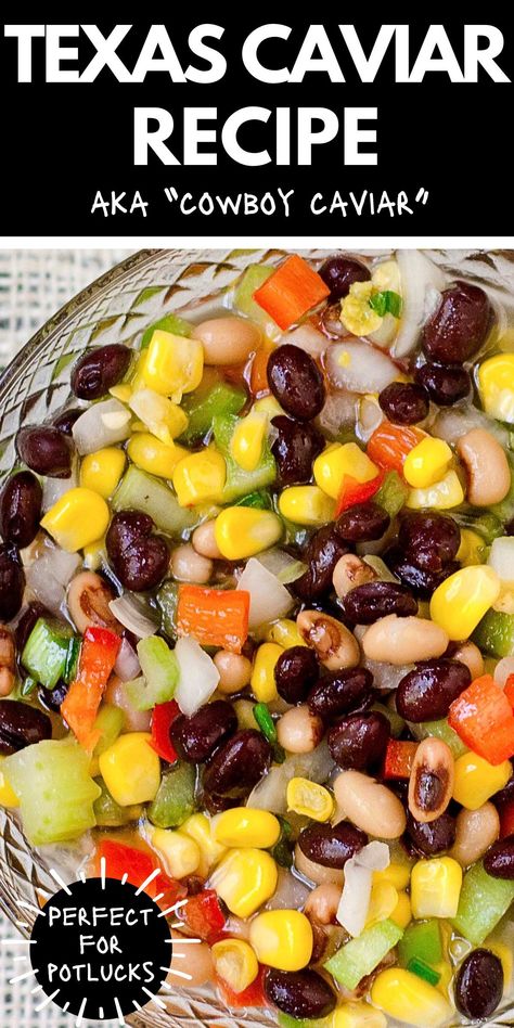 Corn Salsa Dip, Texas Caviar Dip, Caviar Dip, Texas Caviar Recipe, Peas And Corn, Black Bean And Corn Salsa, Summer Fruit Recipes, Texas Caviar, Corn Salsa Recipe