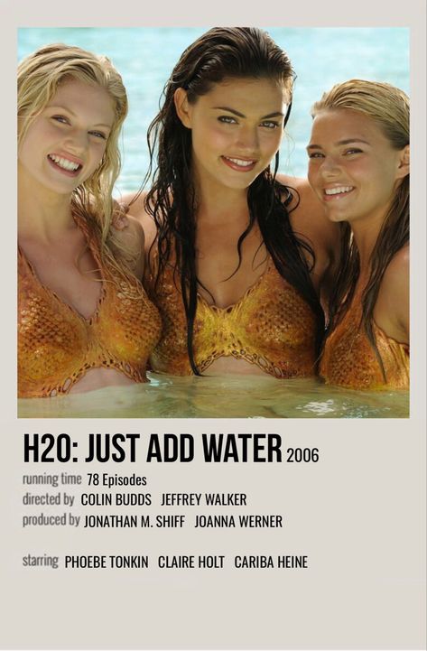 H20 Just Add Water, Polaroid Movie Poster, Movie Poster Room, H2o Just Add Water, Indiana Evans, Mermaid Poster, H2o Mermaids, Iconic Movie Posters, Series Poster