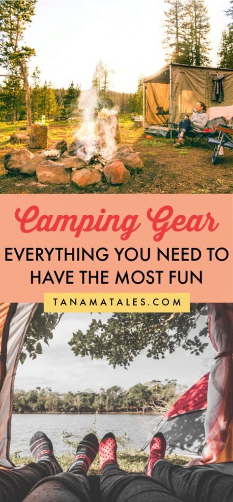 Camping Gear List: Camping Essentials You Need to Pack - Tanama Tales Camping Life Quotes, Camping Gear List, Camping Essentials List, Essential Camping Gear, Spring Camping, Camping Food Ideas, Camping Packing List, Camping Must Haves, Camping Inspiration