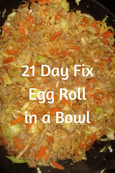 Egg Roll in a Bowl is a combination of ground meat, shredded veggies, and an Asian sauce with, all the flavors of Chinese take out, but healthy. 21DF counts are included. Egg Roll In A Bowl 21 Day Fix Recipe, 21 Day Fix Egg Roll In A Bowl, 21 Day Fix Chinese Recipes, 21 Day Fix Ground Chicken Recipes, 21 Day Fix Ground Beef Recipes, 21 Day Fix Recipes, Southwest Seasoning, Fixate Recipes, 21 Day Meal Plan