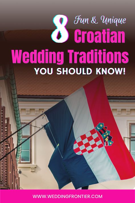 Experience the magic of a Croatian wedding with our guide to 18 vibrant and exciting traditions. From the symbolic “darovi” to the lively “barjaktar,” these unique customs will add a touch of culture and joy to your celebration, creating a day to remember. 🎉🇭🇷 #CroatianWedding #WeddingTraditions #UniqueCelebration Croatian Wedding Traditions, Balkan Wedding, Foreign Wedding, Croatian Wedding, Croatian Flag, Global Wedding, Mini Wedding Cakes, Wedding Blessing, Wedding Traditions