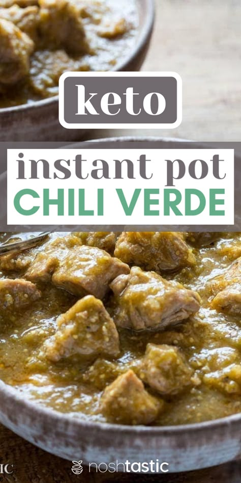 Keto Pork Chili Verde, Instant Pot Chile Verde Pork, Instant Pot Chili Verde, Instant Pot Chile Verde, Hatch Green Chili Recipe, Chili Verde Recipe, Mexican Keto, Hatch Chili Recipes, Pressure Cooker Chili