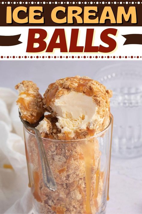 For a dessert everyone will love, make these easy ice cream balls! With just a few ingredients, you'll have a tasty snack your friends and family will flip for. Ice Cream Balls, Ice Cream Ball Recipe, Pecan Balls Recipe, Fried Ice Cream Recipe, Oreo Cheesecake Bites, Fried Ice Cream, Smoothie Recipes Healthy Breakfast, Chocolate Fruit, Easy Ice Cream