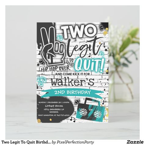 Two Legit To Quit Birthday Invite Hip Hop Party | Zazzle.com Two Legit To Quit Birthday, Hip Hop Party, December 26th, Birthday Invite, 2nd Birthday, Birthday Invitations, Hip Hop, Book Cover, Birthday