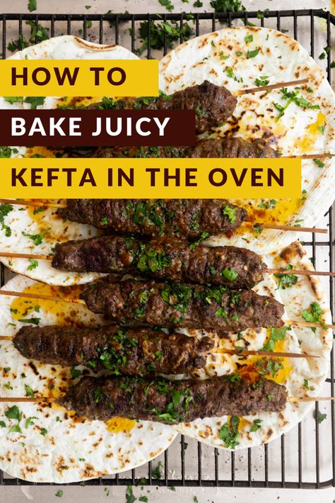 Kefta in the Oven Greek Beef Kafta, Lamb Kafta Kabob Recipe, Beef Kefta Recipe, Lebanese Kefta Recipe, Kafta Meat Recipe, Baked Kafta Recipe, Lamb And Beef Kofta, Beef Kafta In Oven, Beef Kafta Recipe