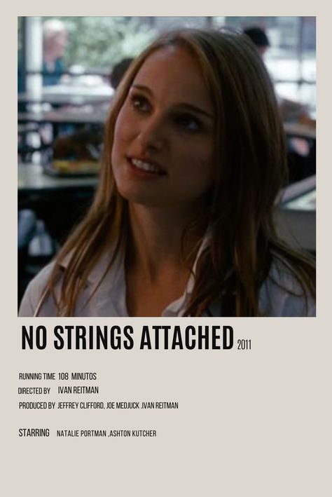 Girly Movies, Ashton Kutcher, No Strings Attached, Natalie Portman, Minimalist Poster, Movies Showing, Movies To Watch, Favorite Movies, Film