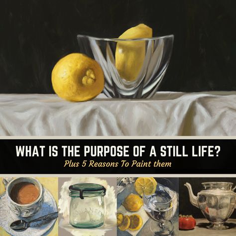 How To Set Up A Still Life, Still Life Photos For Painting, How To Paint Still Life, Painting Random Things, Still Life Acrylic Painting, Still Life Images, Simple Object, Grade 12, Oil Painting Techniques