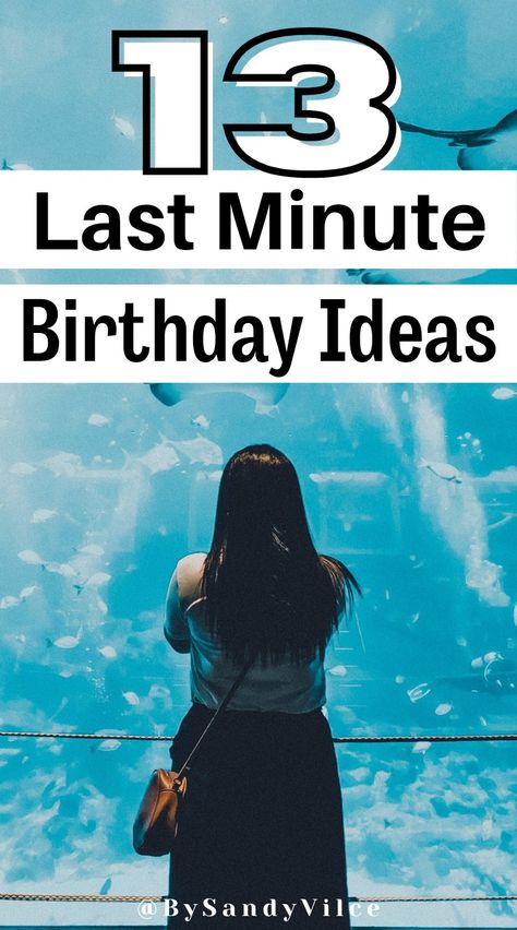 13 last minute birthday ideas Last Minute Birthday Celebration Ideas, What To Do For Friends Birthday, Birthday Last Minute Ideas, Things To Do On Birthday At Home, Fun Things To Do On Ur Birthday, Things To Do On Birthday With Friends, What To Do On Your Birthday With Friends, Stuff To Do For Your Birthday, Things To Do On My Birthday