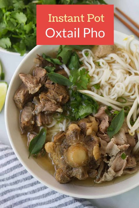 Oxtail Pho Recipe, Instant Pot Pho Recipe, Oxtail Pho, Pho Soup Recipe, Beef Oxtail, Pho Noodle Soup, Pho Recipe, Pho Soup, Oxtail Recipes