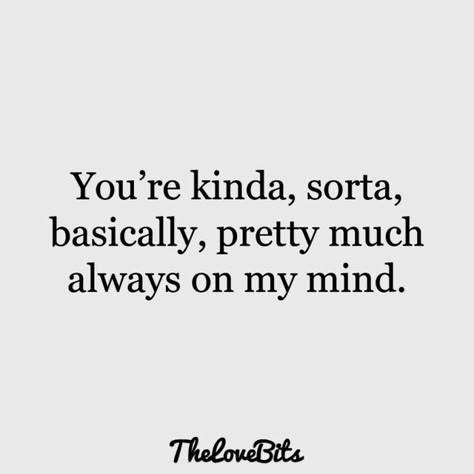 You Make Me Smile Quotes, Really Like You Quotes, Cute Missing You Quotes, Cute Miss You, Quotes Amazing, I Like You Quotes, Like You Quotes, Crush Quotes For Him, Thinking Of You Quotes