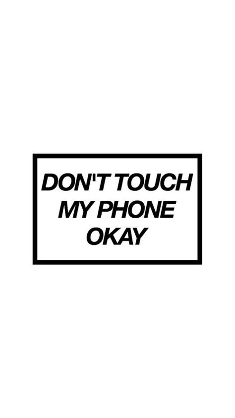 Imagen de grunge, wallpaper, and don't touch my phone Dont Touch My Phone, Don't Touch My Phone, Phone Humor, Phone Case Quotes, Funny Iphone Wallpaper, Iphone Case Stickers, Funny Phone Wallpaper, Dont Touch My Phone Wallpapers, Phone Stickers