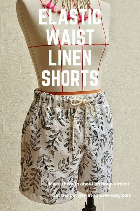 Elastic Waist Linen Shorts - Almost A One Hour Project - So Sew Easy Drawstring Shorts Pattern, One Hour Sewing Projects, Sewing Shorts For Women, Elastic Waist Shorts Pattern, Shorts Pattern Sewing, Shorts Sewing Pattern, Pool And Garden, Sewing Shorts, Sewing Pants