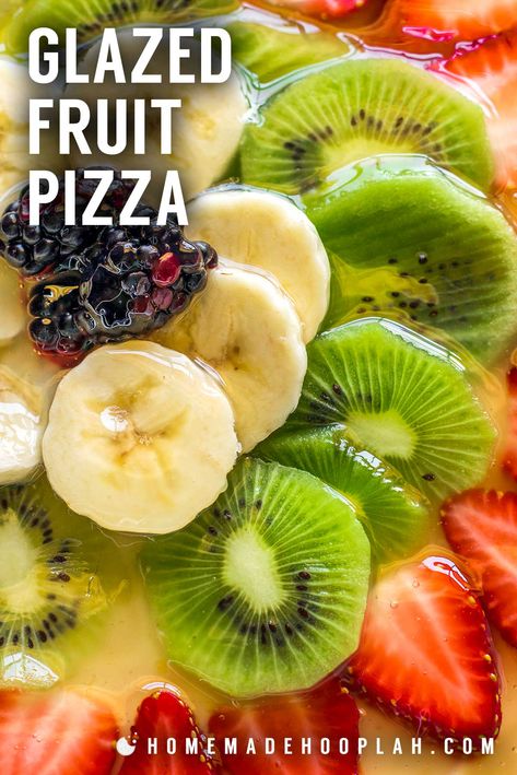 Best Sugar Cookie Recipe For Fruit Pizza, Glazed Fruit Pizza, Fruit Pizza With Glaze Topping, Fruit Pizza Glaze Recipe, Fruit Pizzas, Fruit Pizza Designs Ideas, Fruit Pizza With Glaze, Fruit Pizza With Orange Juice Glaze, Glaze For Fruit Pizza