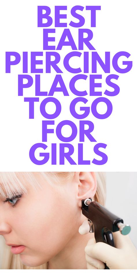 BEST Ear Piercing Places for Girls - Looking to get your ears pierced? Here are the best places to go for ear piercing. Ear Piercing Places, Piercing Places, Getting Ears Pierced, Second Ear Piercing, Getting Your Ears Pierced, Ears Pierced, Second Piercing, Piercing Aftercare, Piercing Shop