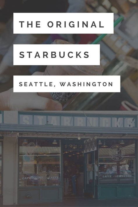 Washington Road Trip, Starbucks Seattle, Seattle Vacation, Starbucks Locations, Road Trip Photography, Pacific Northwest Travel, Seattle Travel, Road Trip Map, Road Trip Planner