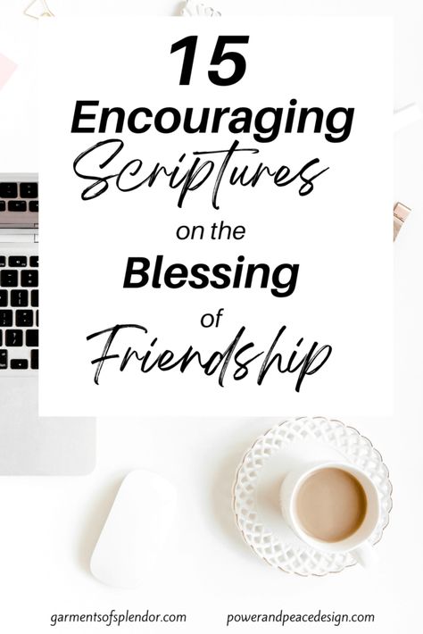 15 Scriptures for Celebrating the Blessings of Friendship - Scriptures For Friendship, Words Of Friendship, Bible Verse For A Friend, Friend Scripture Quotes, Friend Blessing Quotes, Blessed Friendship Quotes, Bible Verse For Friendship Thankful For, Friendship Scripture Quotes, Words For Friendship