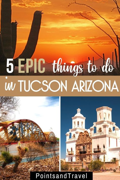 Things To Do In Tucson Arizona, Things To Do In Tuscon Arizona, Tucson Az Things To Do In, Tuscon Arizona Hikes, What To Do In Tucson Arizona, Downtown Tucson Arizona, Tucson Arizona Restaurants, Best Restaurants In Tucson Az, Tuscan Arizona Things To Do