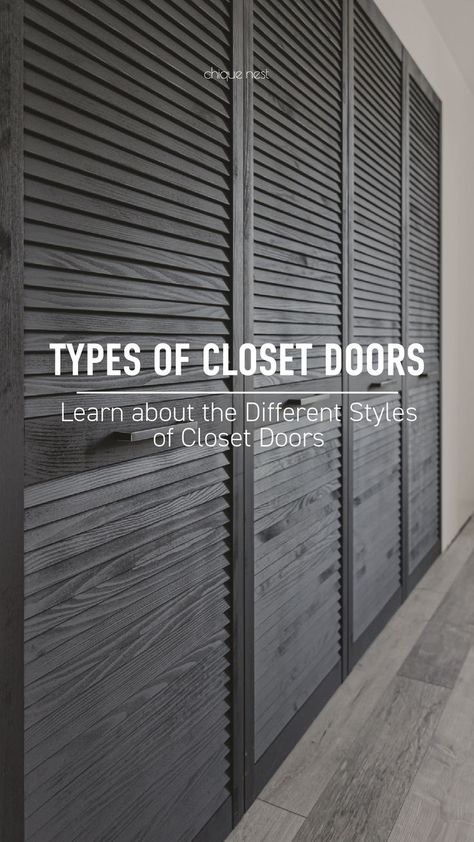 Learn about the different styles of closet doors #InteriorDesign #HomeDecor #style #decorstyle #interiordesigninspo #homedecortips #designguides #homedecorlove #art #follow #Followme #design #lifestyle #pinteresttrends #designtips #decorguide #chiquenest #trending Stylish Closet Doors, Types Of Closet Doors, Doors For Closets, Education Design Interior, Closet Wardrobe, Wall Closet, Closet Door, Design Hack, Master Closet